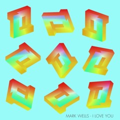 Mark Wells - I Love You (Lane 8 Remix)
