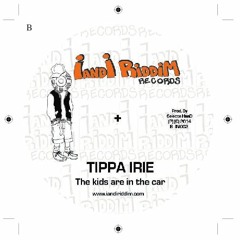 AD002 Tippa-Irie The-kids-are-in-the-car