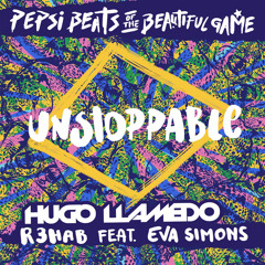 R3HAB Feat. Eva Simons - Unstoppable (Hugo Llamedo Remix)