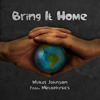 Mykel Johnson - Bring It Home (The Hamster Project Remix)