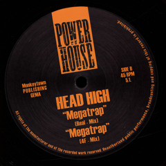 Head High - Megatrap (Real Mix)