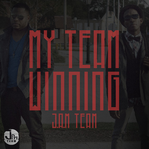 Jam Team - My Team Winning