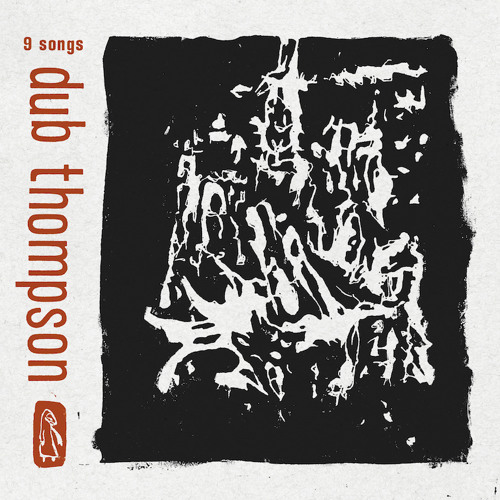 Dub Thompson - "Mono"