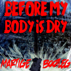 Hiroyuki Sawano - Before My Body Is Dry (Martige Bootleg) [Kill La Kill OST Remix]