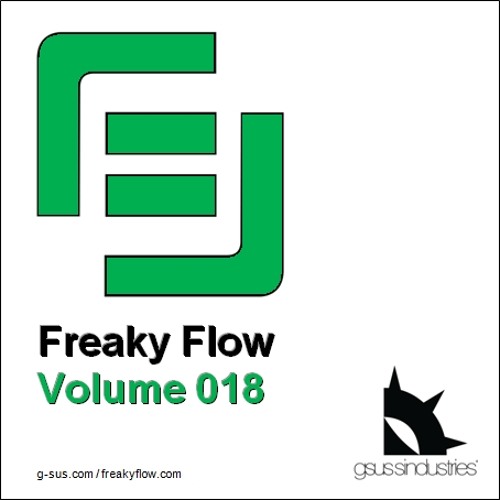FREE DOWNLOAD - Freaky Flow - Volume 018