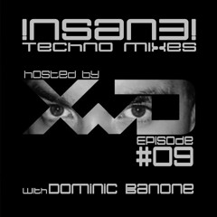 !nSaN3! Techno Mixes No.9 | w/ DOMINIC BANONE | 17.06.2014 | 100% mp3