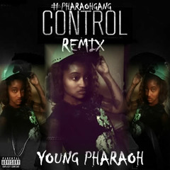 Young Pharaoh "Control Verse Freestyle" (Control- Big Sean ft Kendrick Lamar & Jay Electronica)