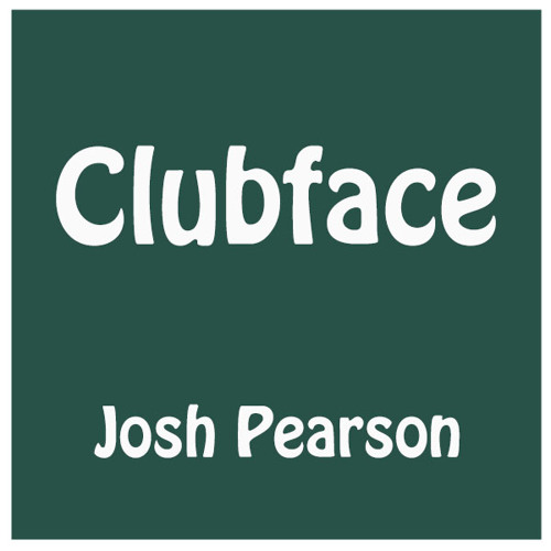 Josh Pearson Clubface