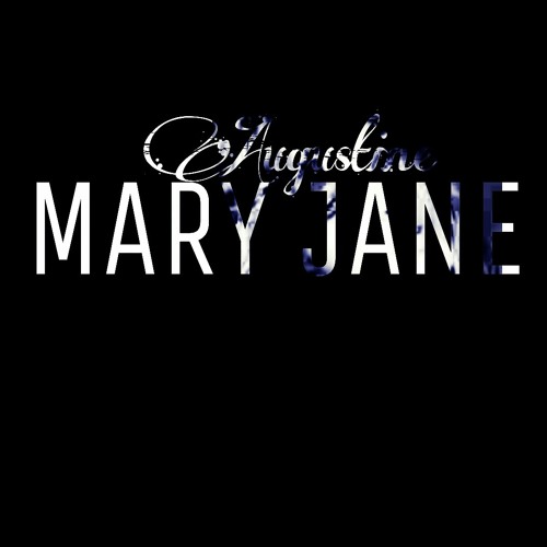 Augustine - Mary Jane ( Produced By: Shraban )