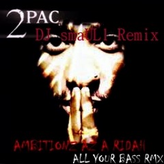 Tupac- Ambitions As A Rida (Chopped N Skrewd Remix)