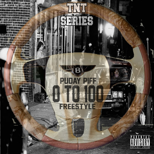 Puday Piff - O to 100 Freestyle