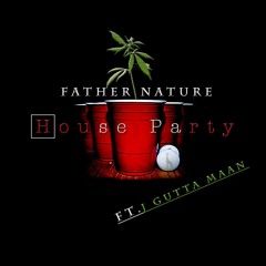 'House Party' Feat J Gutta Maan