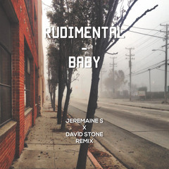 Rudimental(MNEK) - Baby (Jeremaine S. & David Stone Remix)