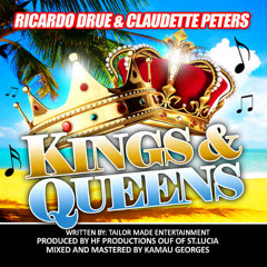 KINGS AND QUEENS - Ricardo Drue & Claudette Peters