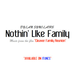 01 Nothin' Like Family