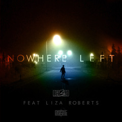 BliZard Feat. Liza Roberts - Nowhere Left (Original Mix) [Out Now]