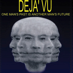 DEja Vu (Mix)