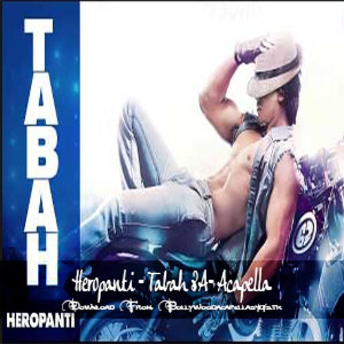 Heropanti - Tabah 8A - Acapella Demo