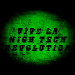 kIREESH @ Vive La High Tech Revolution 16/03/2014: 10AM-12.30PMish REWORKED