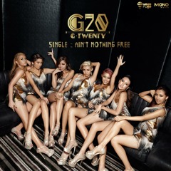G-Twenty - ของฟรีไม่มีในโลก