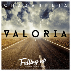 Chazarreta - Valoria (Original Mix) OUT NOW