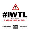 Puff Daddy | I Want The Love (Club Love Mix) ft. Meek Mill (Dirty)