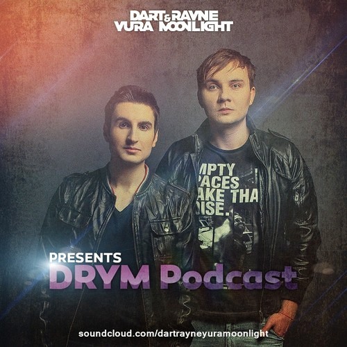 Dart Rayne & Yura Moonlight - DRYM Podcast 002