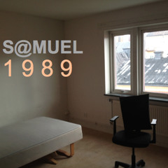 S@MUEL - "1989"