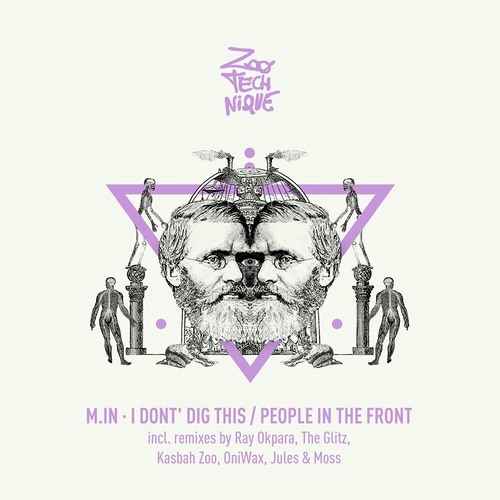 M.in - People In The Front (Kasbah Zoo & OniWax Remix) Zoo:Technique [PREVIEW]