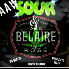 Keese,BuckFifty Nitty,So Gritty -Sour (AAW MIX)