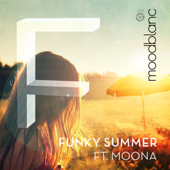 Funky Summer (Feat. Moona)