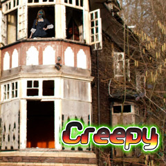 CREEPY