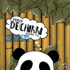 Deorro - Dechorro (Destroic Remic)