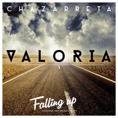 Chazarreta - Valoria (Original Mix)OUT NOW