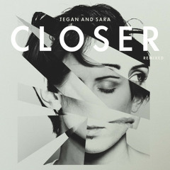 Tegan and Sara - Closer (Viktor Rose Remix)