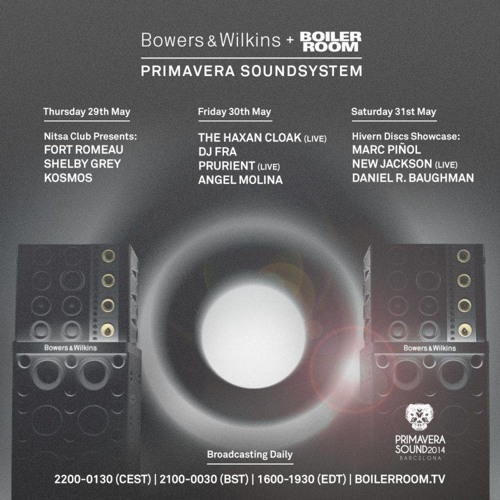 Marc Piñol Boiler Room X Bowers & Wilkins Primavera Soundsystem