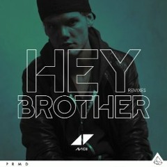Avicii - Hey Brother (Mploe Mashup)