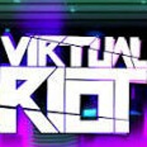 Virtual Riot - Idols