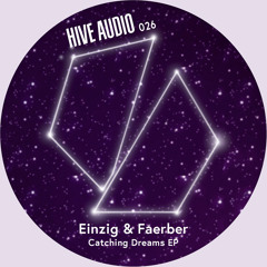 Hive Audio 026 - Einzig & Faerber feat. Daniel Meister - Another Day (Manuel Moreno remix)