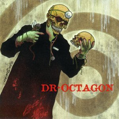 Dr. Octagon - Bear Witness (B. Robertson Mix)