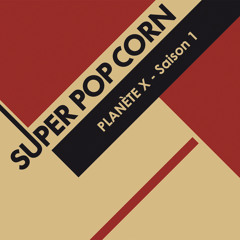 Planète X- Saison 1 (Intégrale)