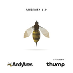AresMix 6.0 -  ***As Featured in Vice/Thump's NORTHMIX Series***
