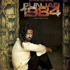 Swaah Ban Ke Diljit Punjab 1984