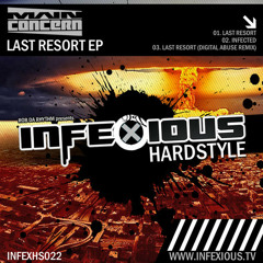 Last Resort/Infected (INFEXH022)