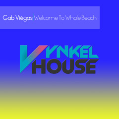 Gab Viégas - Welcome To Whale Beach (Available exclusively on Juno till 27 July, 2014)