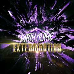 Dirty Noise - Extermination (VEJA O VÍDEO NA DESCRIÇÃO)