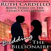 Bedding the Billionaire by Ruth Cardello, Narrated by Kim Bubbs