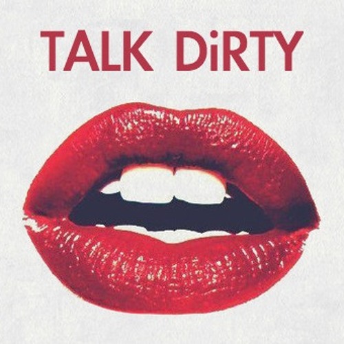 Stream Talk Dirty Ft. 