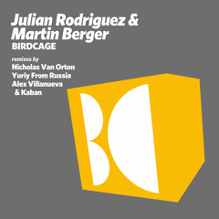 Julian Rodriguez & Martin Berger - Birdcage (Nicholas Van Orton Remix)