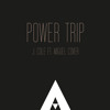 Power Trip (J. Cole ft. Miguel Cover)